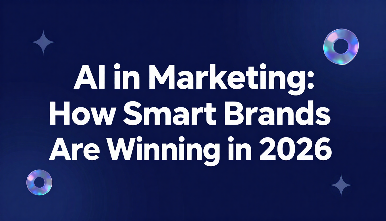 AI-powered marketing dashboard showing data analytics, customer personalization, and automation strategies used by smart brands in 2026